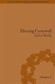 Electing Cromwell (eBook, ePUB)