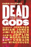 Dead Gods: The 27 Club (eBook, ePUB)
