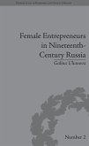 Female Entrepreneurs in Nineteenth-Century Russia (eBook, PDF)