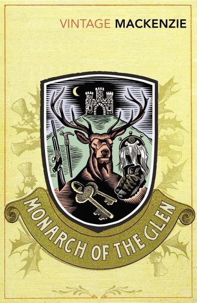 The Monarch of the Glen (eBook, ePUB) The Monarch of the Glen (eBook, ePUB)