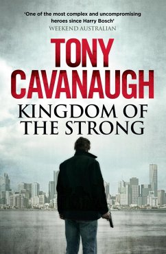 Kingdom of the Strong (eBook, ePUB) - Cavanaugh, Tony