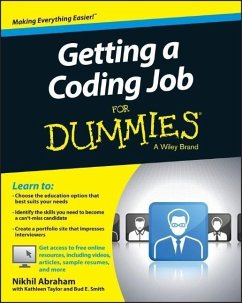 Getting a Coding Job For Dummies (eBook, PDF) - Abraham, Nikhil