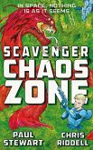 Scavenger 2: Chaos Zone (eBook, ePUB)