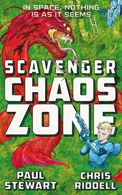 Scavenger 2: Chaos Zone (eBook, ePUB) - Stewart, Paul; Riddell, Chris