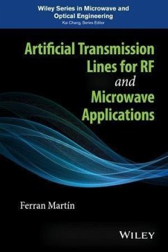 Artificial Transmission Lines for RF and Microwave Applications (eBook, PDF) - Martin, Ferran