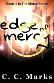 Edge of Mercy (The Mercy Series, #1) (eBook, ePUB) Edge of Mercy (The Mercy Series, #1) (eBook, ePUB)