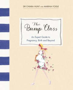 The Bump Class - Fogle, Marina;Hunt, Chiara