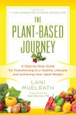The Plant-Based Journey (eBook, ePUB) The Plant-Based Journey (eBook, ePUB)