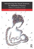 Introducing the Social Sciences for Midwifery Practice (eBook, ePUB)