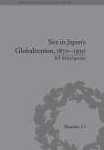 Sex in Japan's Globalization, 1870-1930 (eBook, ePUB)