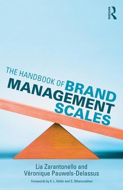 The Handbook of Brand Management Scales (eBook, ePUB) - Zarantonello, Lia; Pauwels-Delassus, Véronique
