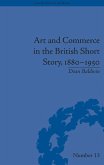 Art and Commerce in the British Short Story, 1880-1950 (eBook, ePUB)