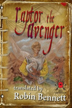 Raptor the Avenger (eBook, ePUB) - Bennett, Robin