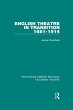 English Theatre in Transition 1881-1914... - Bild 1