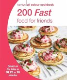 Hamlyn All Colour Cookery: 200 Fast Food for Friends (eBook, ePUB)