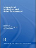 International Institutions and Economic Development in Asia (eBook, PDF)