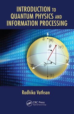 Cover Introduction to Quantum Physics and Information Processing (eBook, PDF)