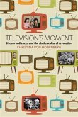 Television's Moment (eBook, PDF)