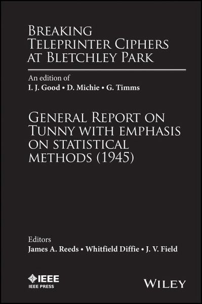Breaking Teleprinter Ciphers at Bletchley Park (eBook, ePUB) Breaking Teleprinter Ciphers at Bletchley Park (eBook, ePUB)