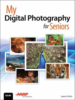 My Digital Photography for Seniors (eBook, ePUB) - Rich, Jason