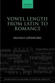 Vowel Length From Latin to Romance (eBook, PDF) Vowel Length From Latin to Romance (eBook, PDF)