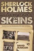 Sherlock Holmes - Tangled Skeins (eBook, ePUB)