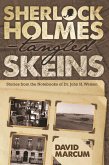 Sherlock Holmes - Tangled Skeins (eBook, ePUB)