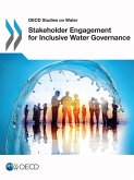 Stakeholder Engagement for Inclusive Water Governance (eBook, PDF) Stakeholder Engagement for Inclusive Water Governance (eBook, PDF)