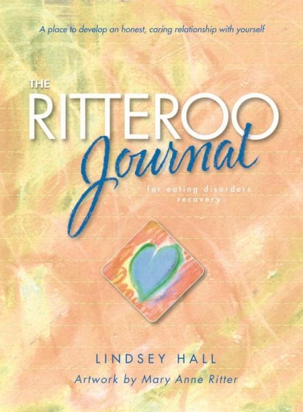 The Ritteroo Journal for Eating Disorders Recovery (eBook, ePUB) The Ritteroo Journal for Eating Disorders Recovery (eBook, ePUB)
