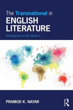 The Transnational in English Literature (eBook, PDF) - K. Nayar, Pramod