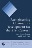 Reengineering Community Development for the 21st Century (eBook, PDF)