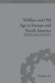 Welfare and Old Age in Europe and North America (eBook, PDF)