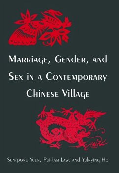 Cover Marriage, Gender and Sex in a Contemporary Chinese Village (eBook, ePUB)