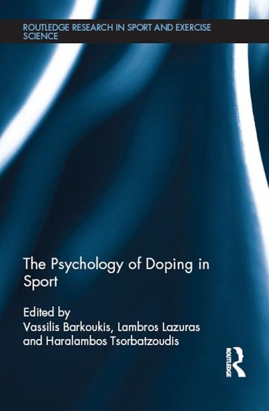 The Psychology of Doping in Sport (eBook, PDF)