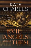 Evil Angels Among Them (eBook, ePUB)
