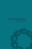Utilitarian Biopolitics (eBook, PDF)