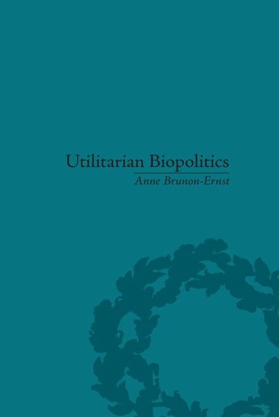 Utilitarian Biopolitics (eBook, PDF) Utilitarian Biopolitics (eBook, PDF)