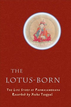 The Lotus-Born (eBook, ePUB) - Tsogyal, Yeshe