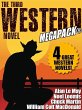 The Third Western Novel MEGAPACK®: 4... - Bild 1