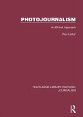 Photojournalism (eBook, ePUB) Photojournalism (eBook, ePUB)