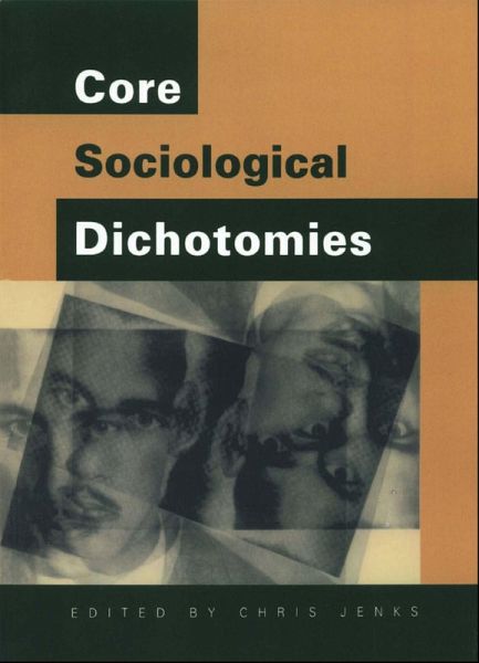 Core Sociological Dichotomies (eBook, ePUB)