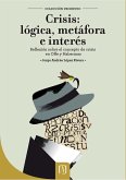 Crisis: lógica, metáfora e interés. Reflexión sobre el concepto de crisis en Offe y Habermas (eBook, PDF)