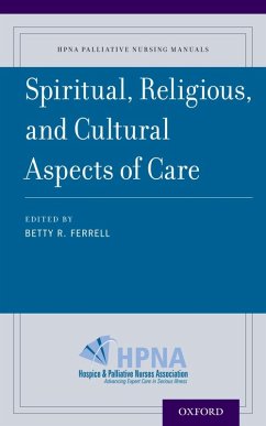 Spiritual, Religious, and Cultural Aspects of Care (eBook, ePUB)