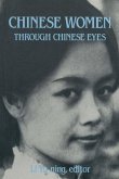Chinese Women Through Chinese Eyes (eBook, PDF)