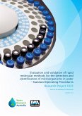 Evaluation and validation of rapid molecular methods for the detection and identification of microorganisms in water - Standard Operating Procedures (eBook, PDF) Evaluation and validation of rapid molecular methods for the detection and identification of microorganisms in water - Standard Operating Procedures (eBook, PDF)