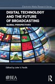 Digital Technology and the Future of Broadcasting (eBook, ePUB)