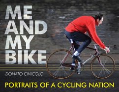 Me and My Bike (eBook, ePUB) - Cinicolo, Donato