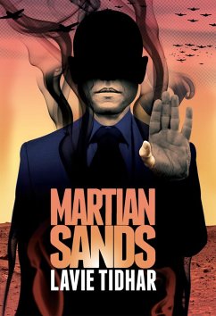 Martian Sands (eBook, ePUB) - Tidhar, Lavie