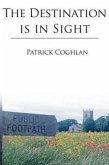 Destination is in Sight (eBook, PDF)