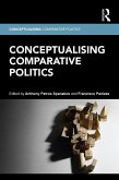 Conceptualising Comparative Politics (eBook, ePUB)